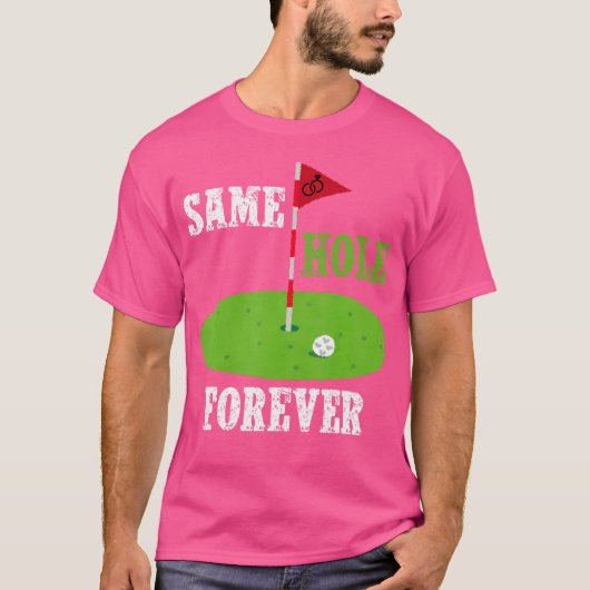 Same Hole Voor altijd Bruidegom Bachelorfeest Grap T-shirt (Voorkant)