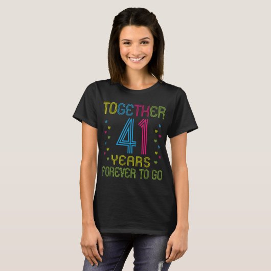 Samen 41 jaar - voor altijd om grappige 41ste Anni T-shirt (Voorkant volledig)