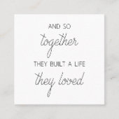 Samen bouwden ze een leven dat ze liefdevol vonden vierkante visitekaartje (Voorkant)