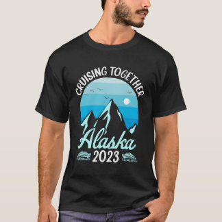 Samen cruisen Alaska 2023 Cruise Family Vacati T-shirt