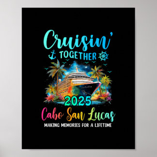 Samen cruisen Cabo San Lucas 2025 Gezinsreis Poster