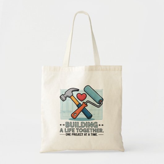Samen een leven opbouwen | Schattige doe-het-zelf- Tote Bag (Voorkant)