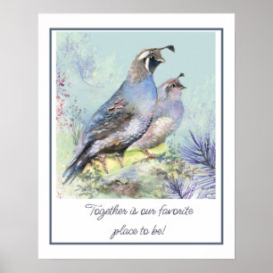 Samen favoriete plek om te zijn Quote Kwartel Voge Poster