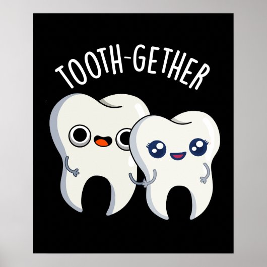 Samen Funny Tooth Pun Dark BG Poster (Voorkant)