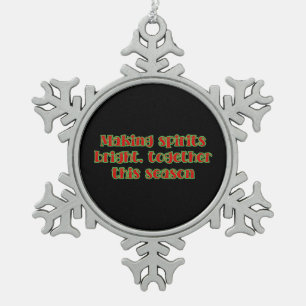 Samen Geesten Verlichten Dit Seizoen Tin Sneeuwvlok Ornament