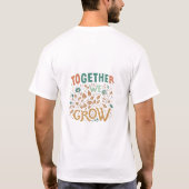 Samen groeien we. t-shirt (Achterkant)
