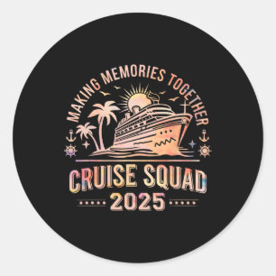 Samen Herinneringen Maken Cruise Squad 2025 Famili Ronde Sticker