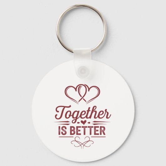 Samen is beter - Valentijn's Day Design Sleutelhanger (Voorkant)