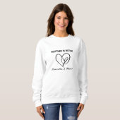 Samen is een betere Valentijnsdag sweatshirt (Voorkant volledig)