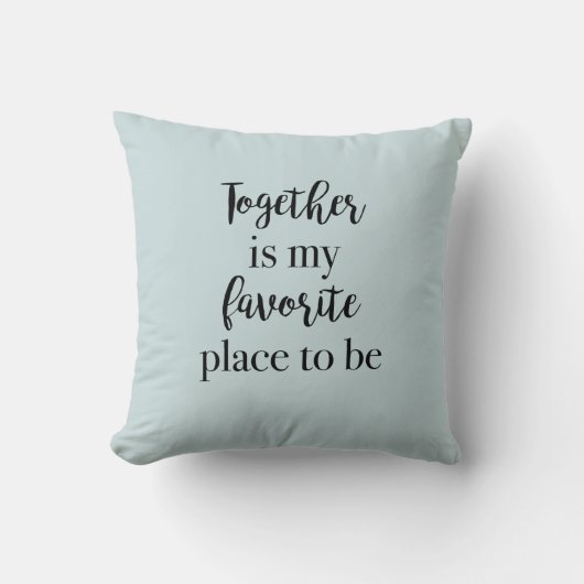 Samen is mijn favoriete plek om kussen te zijn (Voorkant)