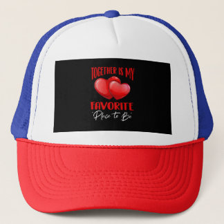 Samen is mijn favoriete plek om te zijn - Schattig Trucker Pet
