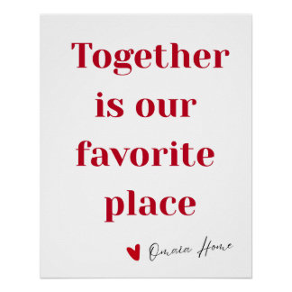 Samen Is Onze Favoriete Plaats Citaat Muurkunst Perfect Poster