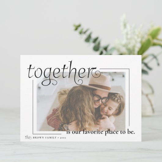 "samen" is onze favoriete plek om kerstmis te zijn feestdagenkaart (Staand voorkant)