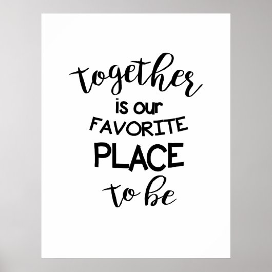 Samen is onze favoriete plek om te worden poster (Voorkant)