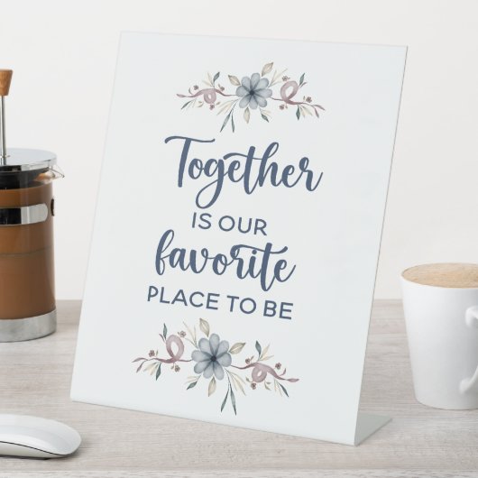 Samen is onze favoriete plek reclamebord met voetstuk (Insitu)