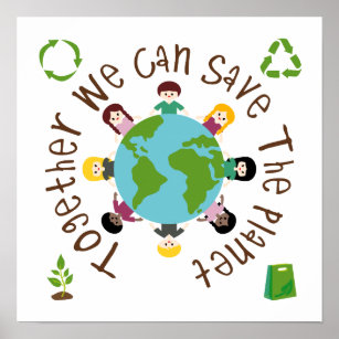 Samen kunnen we de planeet redden poster