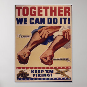Samen kunnen we het WWII Propaganda doen Poster