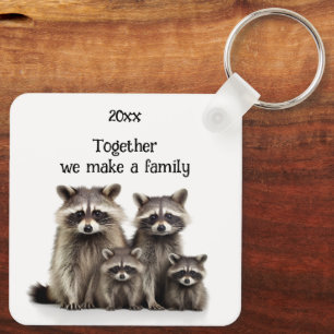 Samen maken we een Family Quote Raccoons Sleutelhanger