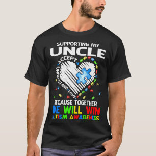 Samen M'n Oom Steunen We Winnen Autisme Bewustzijn T-shirt