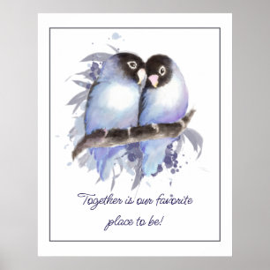 Samen onze favoriete plek om te zijn Quote Vogels Poster