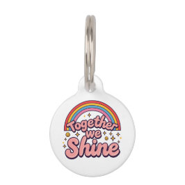Samen Schijnen We – Regenboog Retro Pride Citaat Huisdierpenning