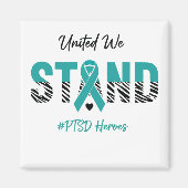 Samen staan we sterk met PTSD Helden Vierkante mag Magneet (Voorkant)