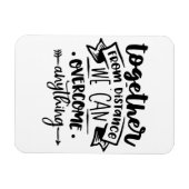 Samen van afstand kunnen we overwinnen magneet (Horizontaal)