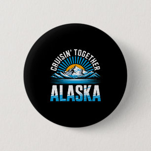 Samen varen Alaska cruise scheepsvakantie Ronde Button 5,7 Cm
