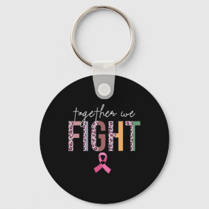 Samen vechten we tegen borstkankerbewustzijn Pink Sleutelhanger