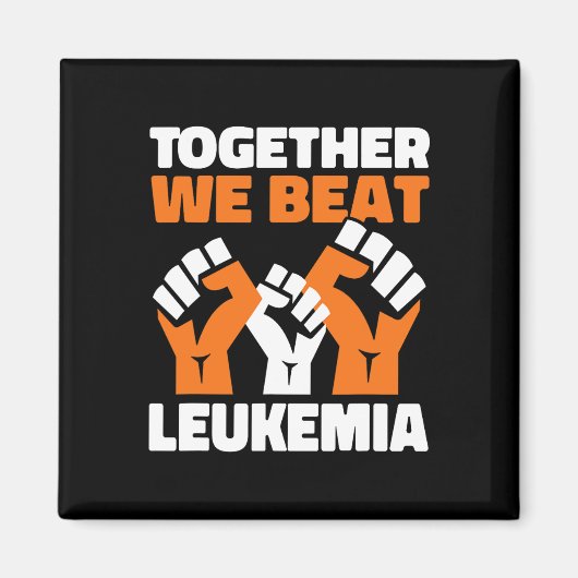 Samen verslaan we Leukemie Bloedkanker Bewustzijn Magneet (Voorkant)