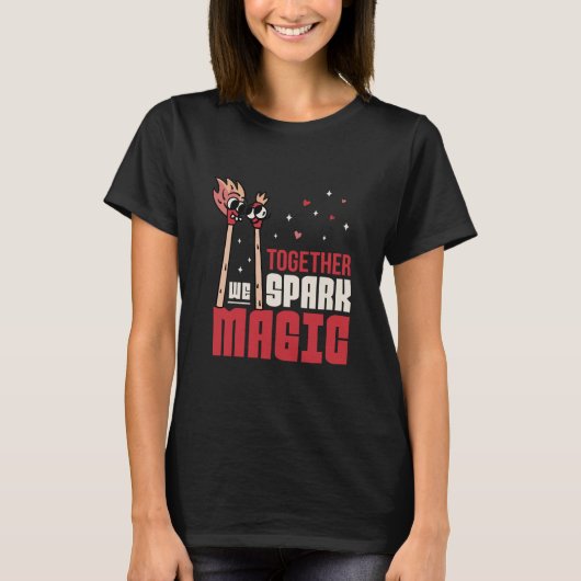SAMEN VONKEN WE MAGIC MATCHES PAAR T-SHIRT (Voorkant)