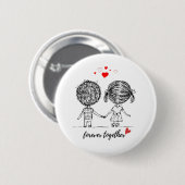 Samen Voor Altijd Ontwerp voor Koppels Ronde Button 5,7 Cm (Voorkant /achterkant)
