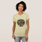 Samen Winnen We - Verdeeld Misten We T-shirt (Voorkant volledig)