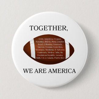 Samen zijn we Amerika  Ronde Button 7,6 Cm