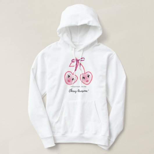 SAMEN ZIJN WE CHERRY GEWELDIG HOODIE (Design voorkant)