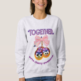 SAMEN ZIJN WE CHERRY GEWELDIG TRUI