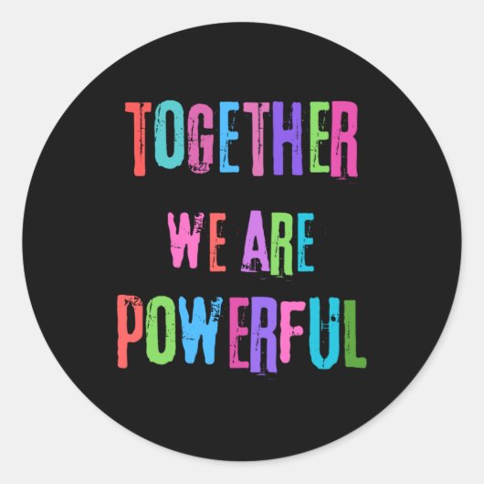 Samen zijn we machtig ronde sticker (Voorkant)