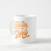 Samen zijn we sterk koffiemok (Voorkant links)