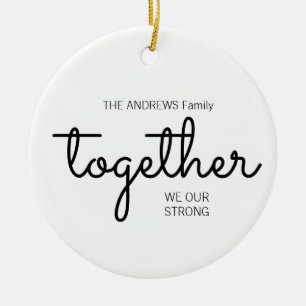 Samen zijn we sterke Holiday Foto White Keramisch Ornament