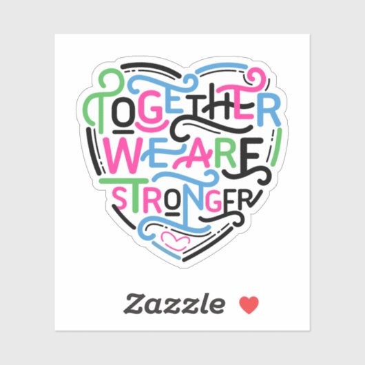 Samen zijn we sterker sticker (Vel)