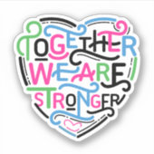 Samen zijn we sterker sticker (Voorkant)