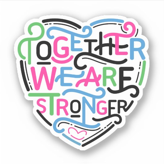 Samen zijn we sterker sticker (Voorkant)