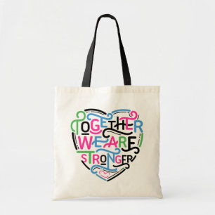 Samen zijn we sterker tote bag