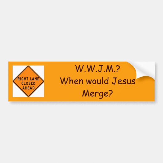 Samenvoegen, W.W.J.M.?Wanneer zou Jezus M... - Gep Bumpersticker (Voorkant)