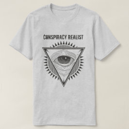 Samenzweringsrealist T-shirt
