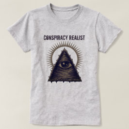 Samenzweringsrealist T-shirt