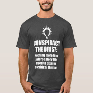 Samenzweringstheorist Definitie T-shirt