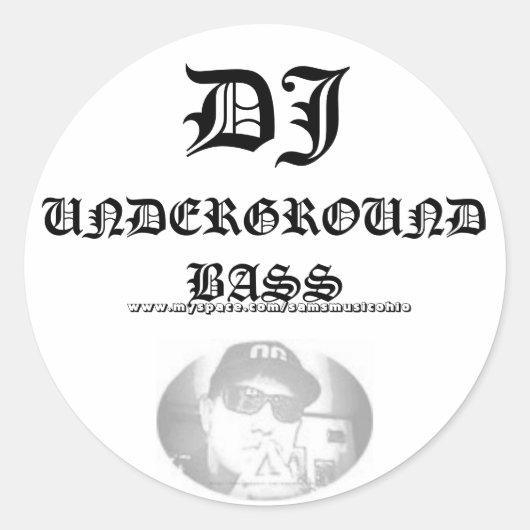 SamixMusic, DJ, UNDERGROUND BASS, www.myspace... Ronde Sticker (Voorkant)