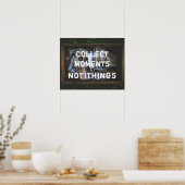 Sammeln Momente, nicht Dinge Poster (Keuken)