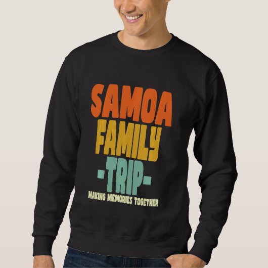 Samoa Family Trip Vakantie Samoa Trui (Voorkant)
